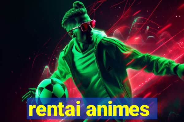 rentai animes